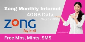 Zong Monthly Internet Packages